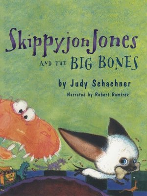 cover image of Skippyjon Jones and Big Bones